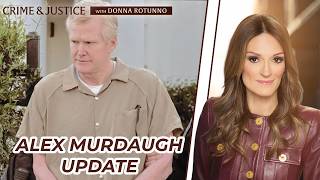 Alex Murdaugh Update: Inside His Fight for New Trial