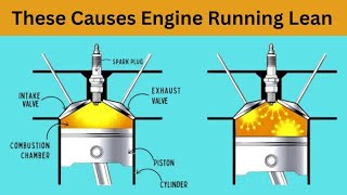 2 Major Causes of Engine Running Lean