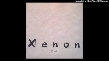 XENON ~ Am I The One