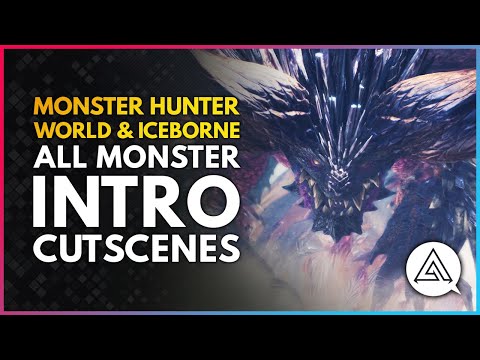 Monster Hunter World & Iceborne | All Monster Intro Cutscenes