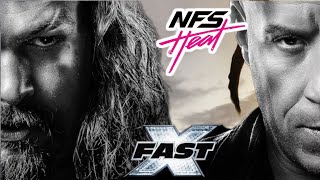 Fast X in  NFS Heat version | Need for speed Heat |Vin Diesel | Jason Momoa