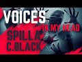 Spilla voices in my head visual ft cblack