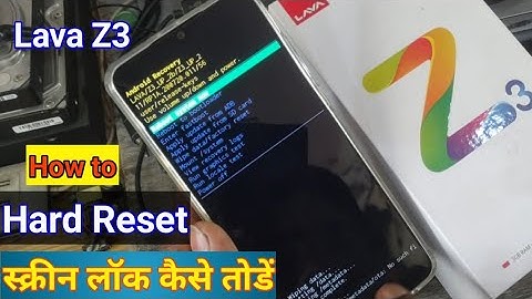 How to #Hard_Reset lava z3 up smartphone || screen lock kaise tode || #lava_z3_up format kaise kare