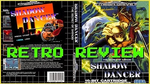 Shadow Dancer REVIEW: The Secret Of Shinobi [1990 Sega Mega Drive / Genesis]