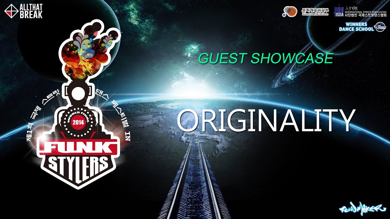 ORIGINALITY Showcase / Funk Stylers World Final / Allthatbreak.com