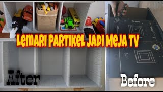 Makeover Lemari Partikel Lusuh Jadi Meja TV || Budget 150 ribu 😍
