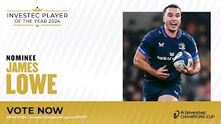 James Lowe's BEST Moments | Investec Player of the Year Nominee