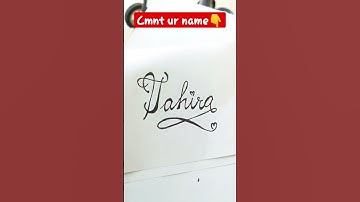 how to write name Tahira in beautiful style#calligraphy#nameart#youtubeshorts#viralshorts#beginners
