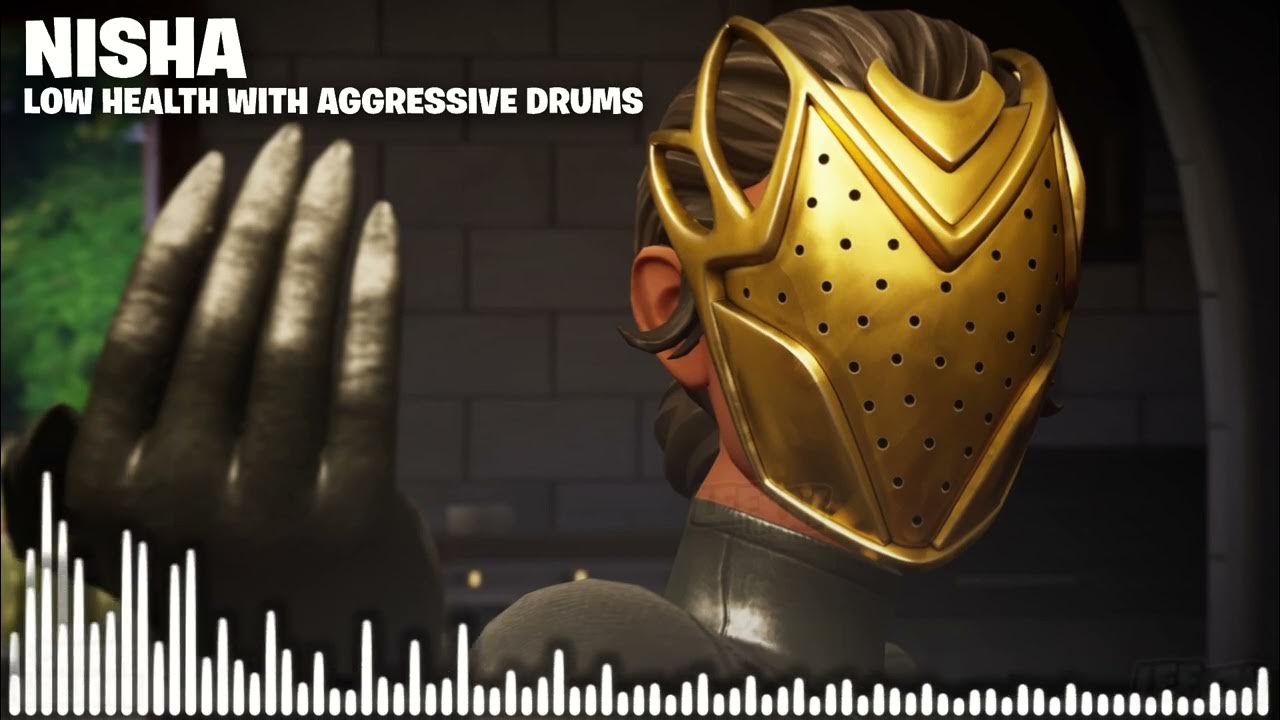 Fortnite Nisha Boss Music Low Health with Aggressive Drums [Chapter 5