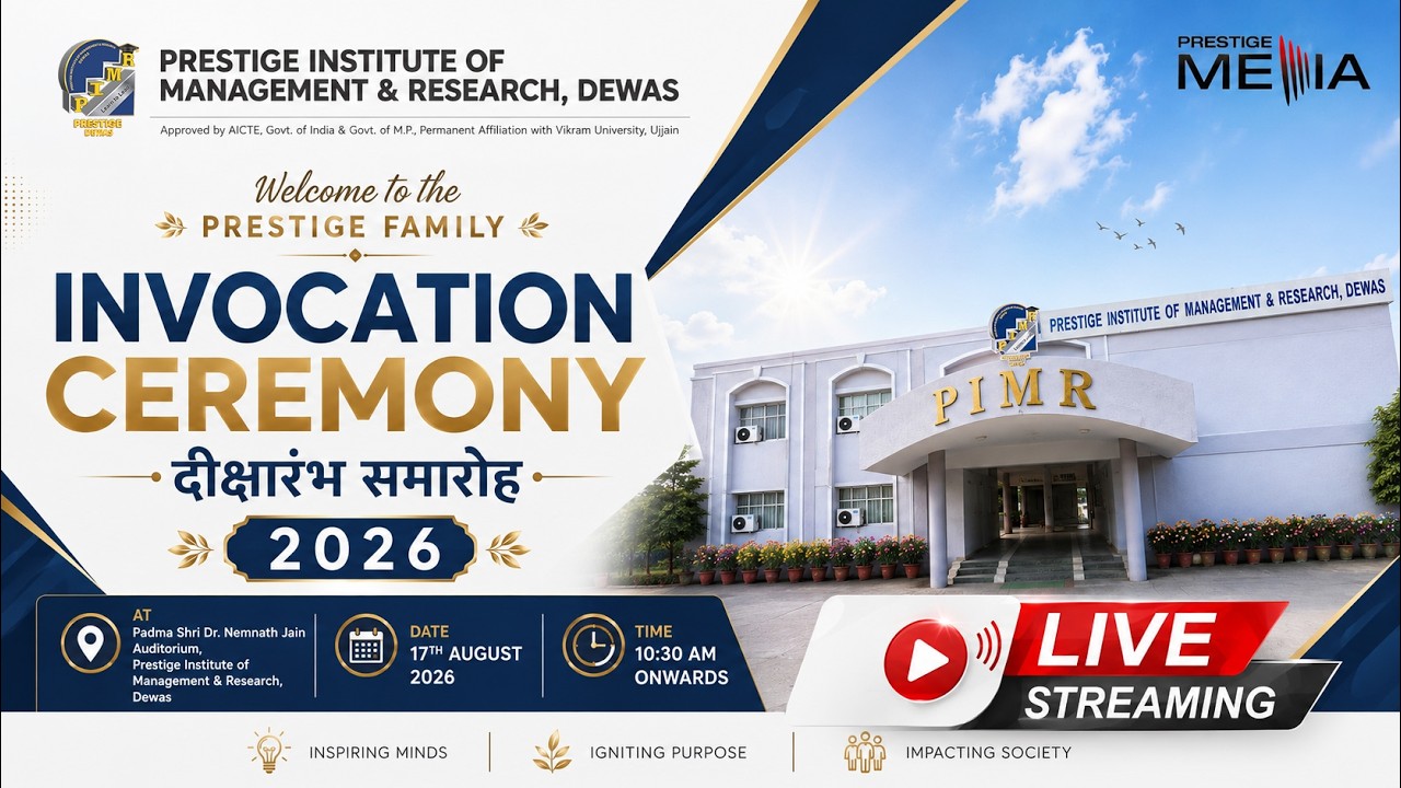 INVOCATION 2026 | PIMR Dewas