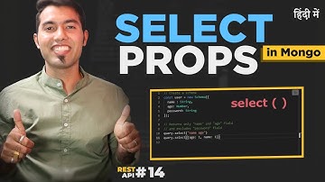 Rest API #14:  Return Specific Document Fields using SELECT in Mongoose
