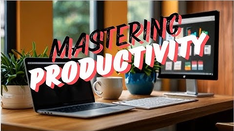 Mastering Productivity: Top 7 Tips to Supercharge Your Day!