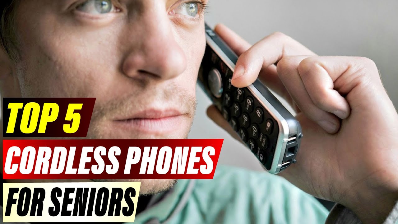 Top 5 Cordless Phones for Seniors with Large Buttons and Loud Sound