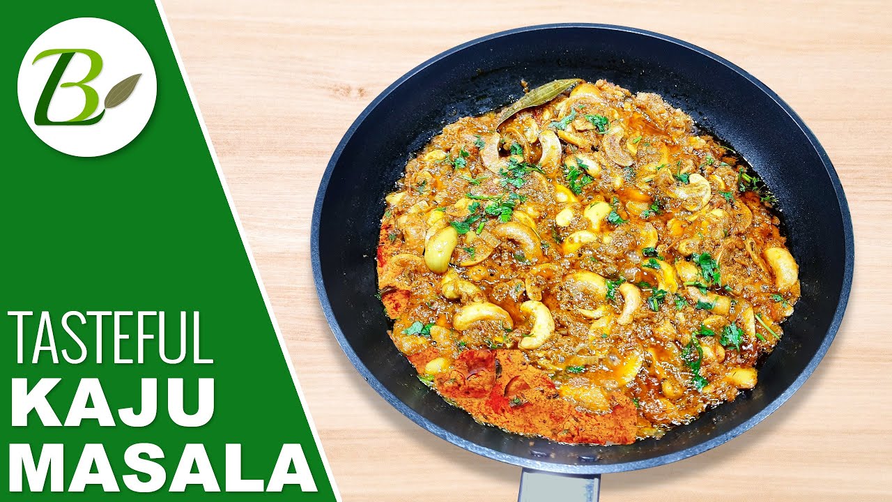 Olya Kajuchi Bhaji | Kajuchi Bhaji Recipe | How To Make Kaju Curry | ओल्या काजूची भाजी