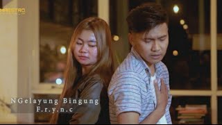lagu banyuwangi - NGELAYUNG BINGUNG - Frync - Frins (Official Music Video)