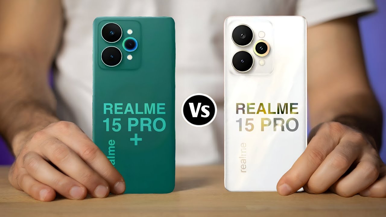 Realme 15 Pro 5G Vs Realme 15 Pro Plus 5G