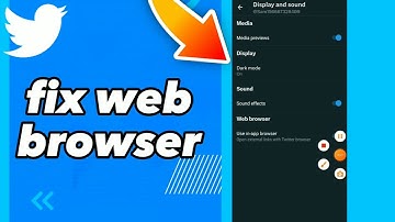 How To Fix Web Browser On Twitter App 2023