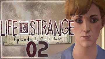 Life is Strange - Episode 3: Chaos Theory Walkthrough Part 2