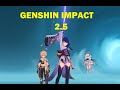 Genshin Impact 2.5 Stream