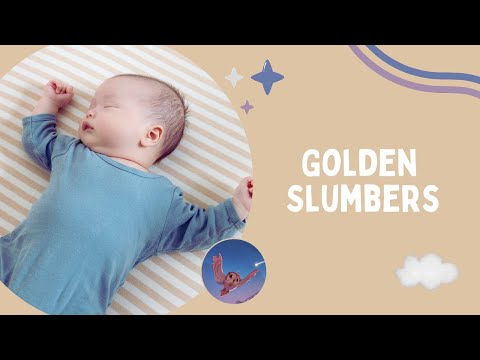Golden Slumbers (Lullaby) | Baby Sleep Music by The Night Owl