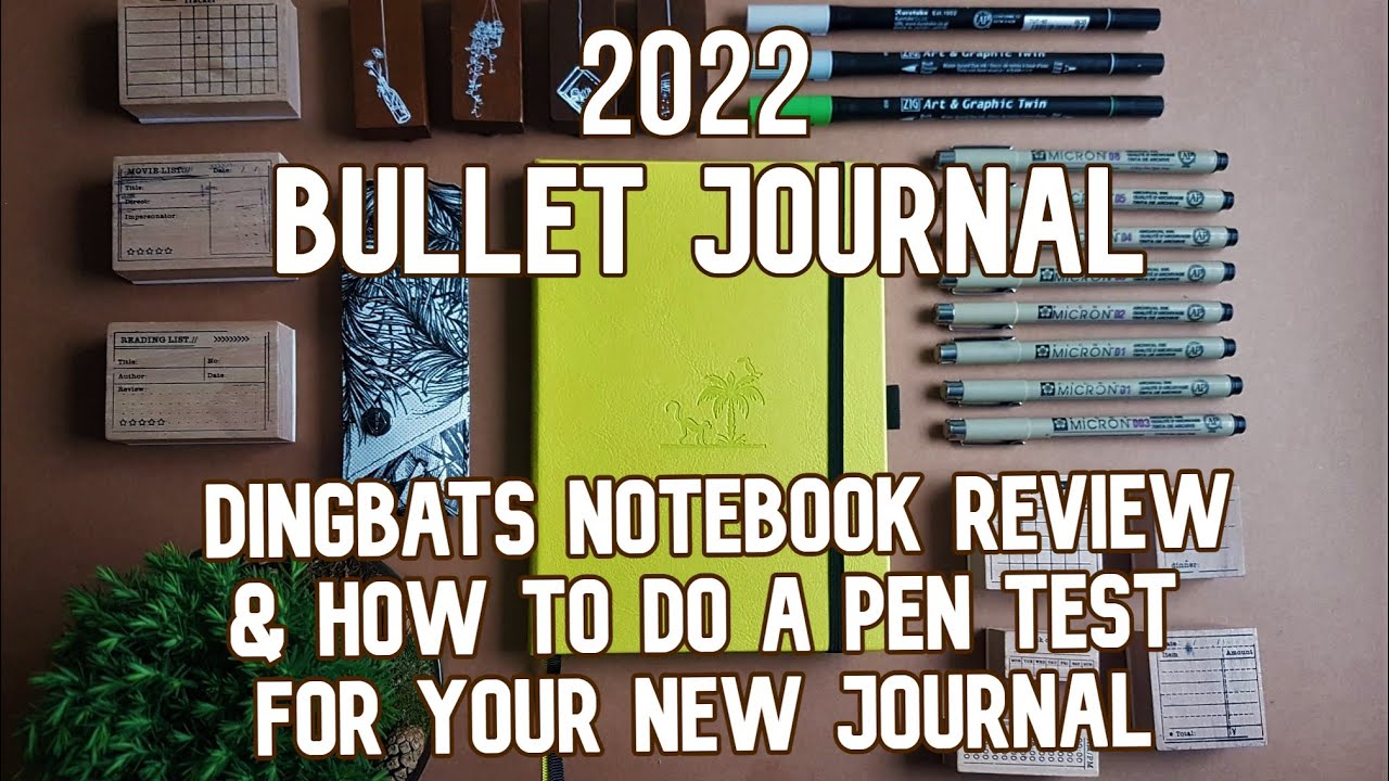 How to start Bullet Journal 2022 | How to do a pen test in your journal & Dingbats Notebook Review