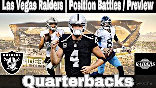 Las vegas raiders | position battles & preview quarterbacks