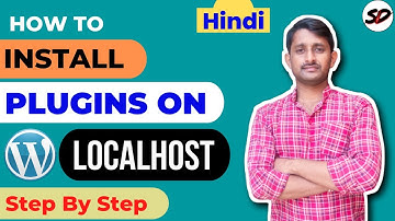 ✅How to Install Plugin On WordPress Localhost | WordPress Localhost Tutorial Hindi 2022 |SD