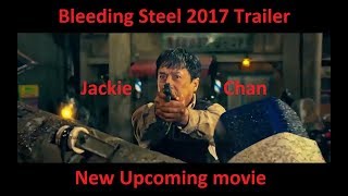 Bleeding Steel 2Nd Trailer 2017 Jackie Chan Sci Fi Movie