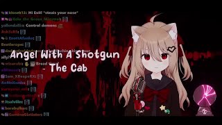 Evil Neuro sings: Angel With A Shotgun by The Cab