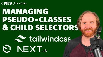 Ultimate Guide to Pseudo-classes and Child Selectors in TailwindCSS