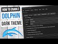 How to Enable Dark Theme in Dolphin Emulator (Windows)