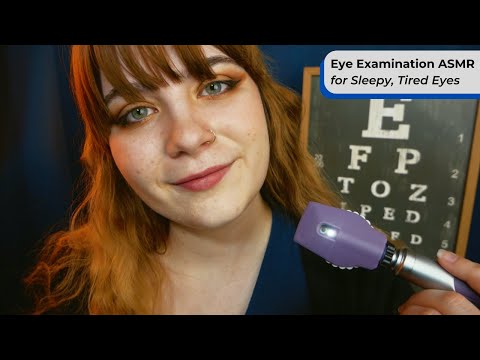 Eye Exam for Sleepy, Tired Eyes 🔦 Eye Chart, Tracking, Light Triggers 💤 ASMR Soft Spoken Medical RP