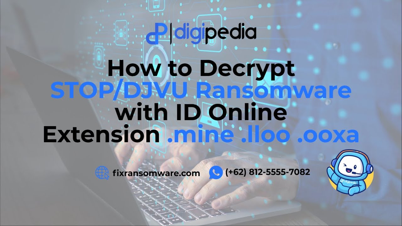 How to Decrypt STOP/DJVU Ransomware with ID Online Extension .mine ...