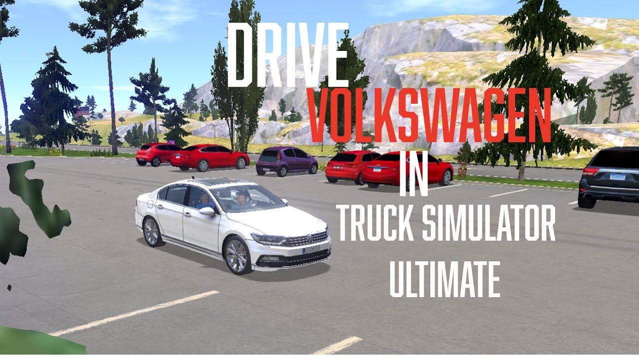 Drive Volkswagen Car in Truck Simulator ultimate Game 