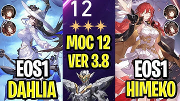 V1 IS HERE!!! | E0S1 The Dahlia x E0S1 Himeko | Memory of Chaos Floor 12 | Honkai: Star Rail 3.8