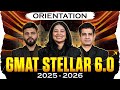Orientation GMAT Stellar 6.0 | GMAT 2025 Preparation