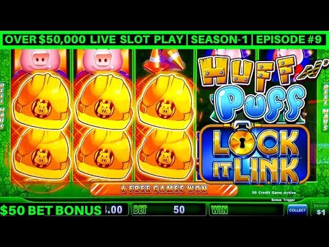 $50 Bet Bonus On High Limit Huff N Puff Slot Machine - $2,000 Live Slot Play | Season-1 | Episode #9