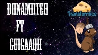 Diinamiiteh Ft. Guigaaoh