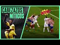 LOS 7 GOLES DE CABEZA MÁS RECORDADOS DE LA HISTORIA