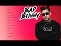Best Songs Of Bad Bunny 2022 - Top Playlist Hits BadBunny