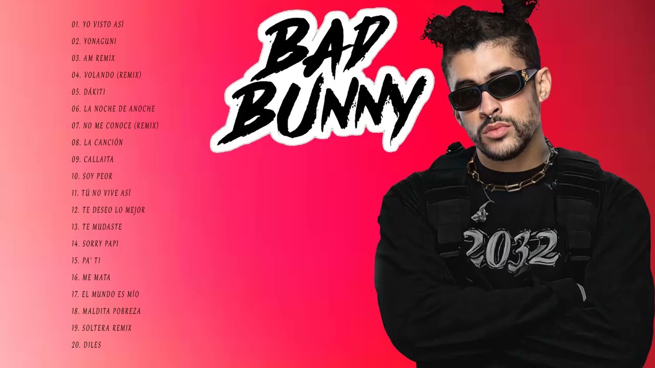 Best Songs Of Bad Bunny 2022 Top Playlist Hits BadBunny YouTube