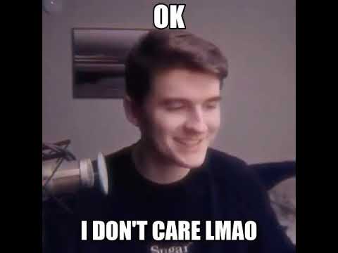 Ok I Don T Care Lmao Youtube Ok I Don T Care Lmao Youtube