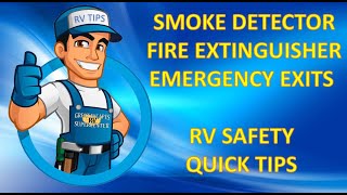 RV SAFETY FEATURES QUICK TIPS - TIPS FOR BEGINNERS -TIP #10