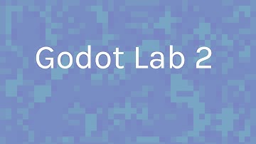 Godot Lab 2 ~ MMP 270
