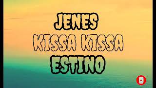 KISSA KISSA si Estino by JENES - Lagu Badjao