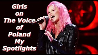 Girls On The Voice Of Poland - My Spotlights