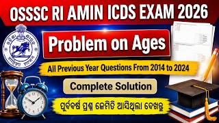 Problem on Age All Previous Year Questions | OSSSC Math PYQs | OSSSC Math Class | By Nikunja Sir |