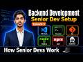 How Senior Developers Set Up Their Environment | Backend Series 2026