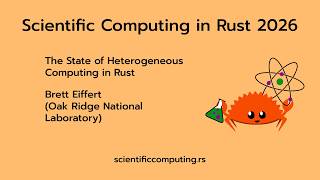 Brett Eiffert - The State of Heterogeneous Computing in Rust