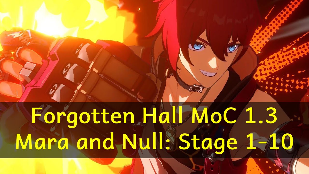Forgotten Hall MoC 1.3 - Mara and Null: Stage 1-10 | Honkai: Star Rail